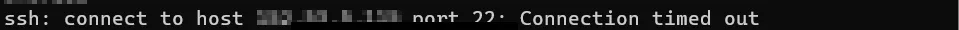 ssh to the VPS's public IP on port 22: connection timed
out